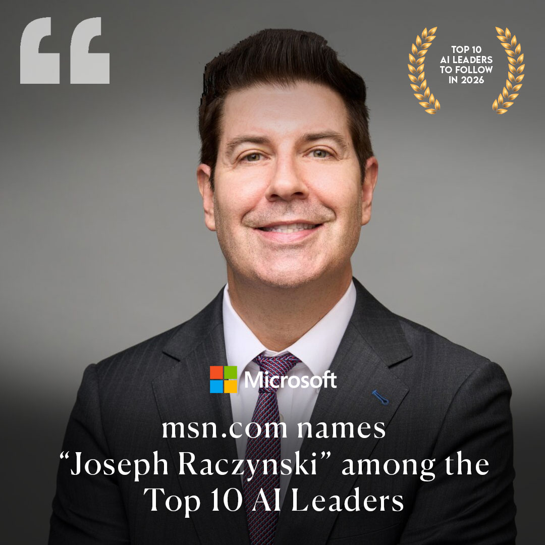 MSN Names Joseph Raczynski to “Top 10 AI leaders to follow in 2026”